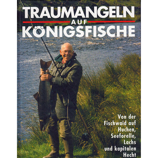 Traumangeln auf Königsfische